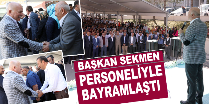 Başkan Sekmen personeliyle bayramlaştı