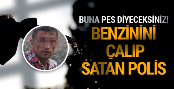 Polis, ekip otosunun benzinini satarken yakalandı