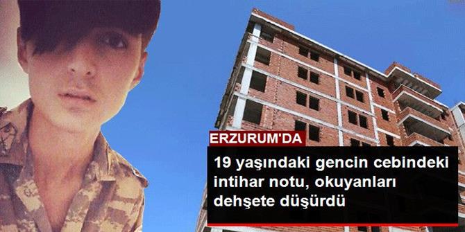 Erzurum'da Üzerinden "Ölmezsem Beni Öldürün" Yazılı Not Çıktı