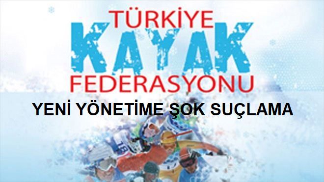 Kayak Federasyonuna şok suçlama