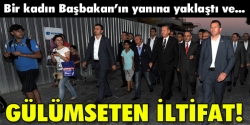 Başbakan'ı gülümseten iltifat!...