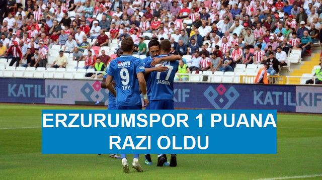 Sivasspor: 2-  Erzurumspor: 2
