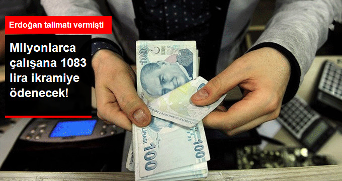 Milyonlarca Kamu Çalışanına 1083 Lira İkramiye Ödenecek