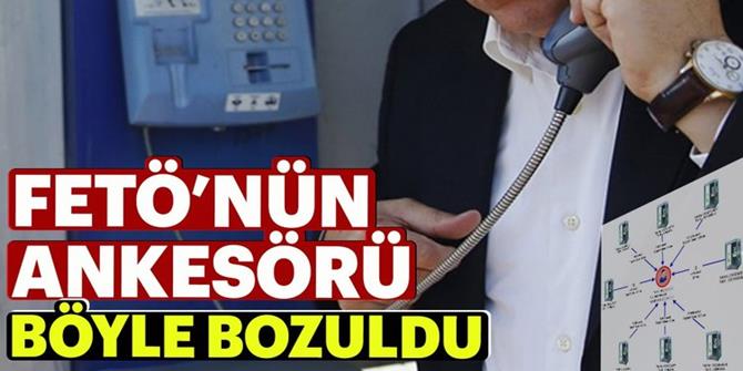 FETÖ’nün ankesörü böyle bozuldu