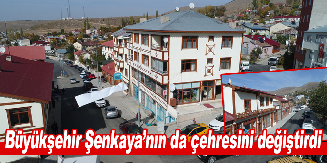 Büyükşehir Şenkaya’nın da çehresini değiştirdi