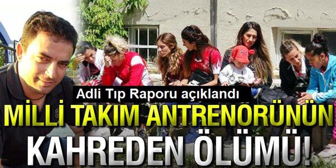 Atletizm Milli Takımı antrenörünün ölümü