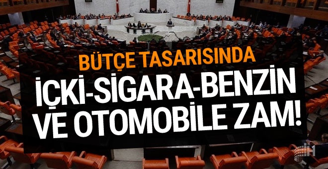 Bütçe tasarısına göre ÖTV'lere zam yağacak! Yüzde 47 artan ürünler var...