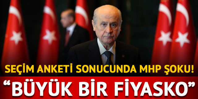 Son yerel seçim anketi sonucunda MHP'ye büyük şok!