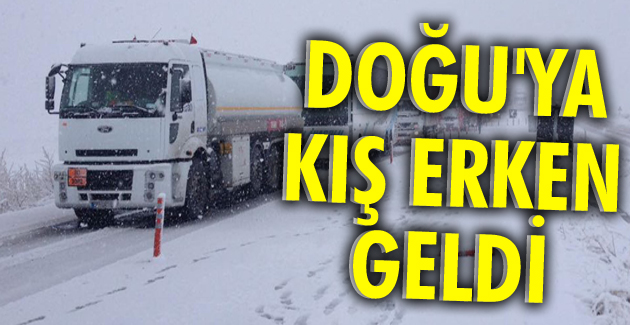 Doğu'ya kış erken geldi!