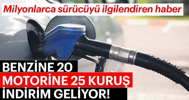 Benzine 20 kuruş indirim geliyor