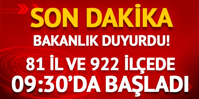 81 il 922 ilçede eş zamanlı yapılıyor