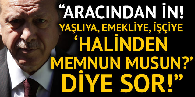Akşener'den Erdoğan'a çağrı: