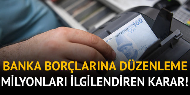 Finansal sektöre olan borçların yeniden yapılandırılması yönetmeliğinde değişiklik yapıldı