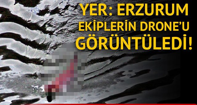 Erzurum'da balık avlarken görüntülendi!