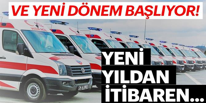 Ambulanslarda dijital döneme geçilecek