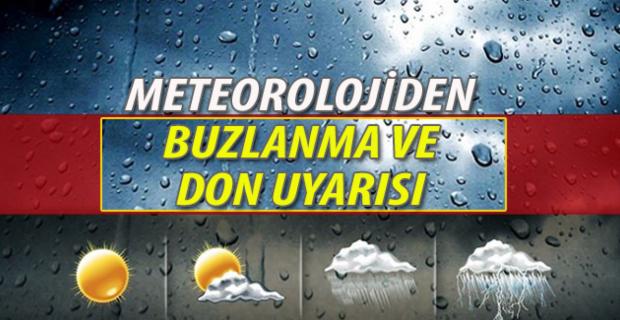 Doğu'da kuvvetli buzlanma ve don olayı uyarısı