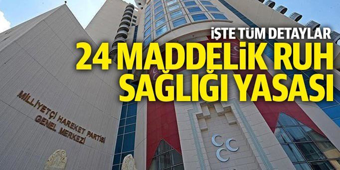 İşte MHP’nin Ruh Sağlığı Yasası teklifinin detayları