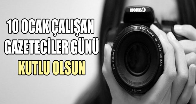 10 Ocak Çalışan Gazeteciler Günü kutlamaları