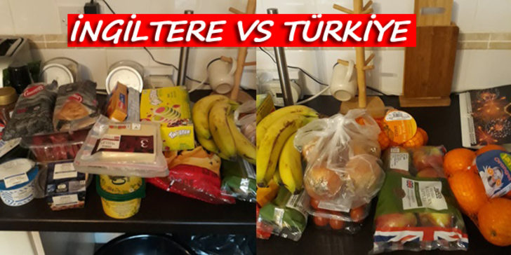 İngiltere ve Türkiye'de yapılan aynı market alışverişinin fiyat ve asgari ücret karşılaştırması