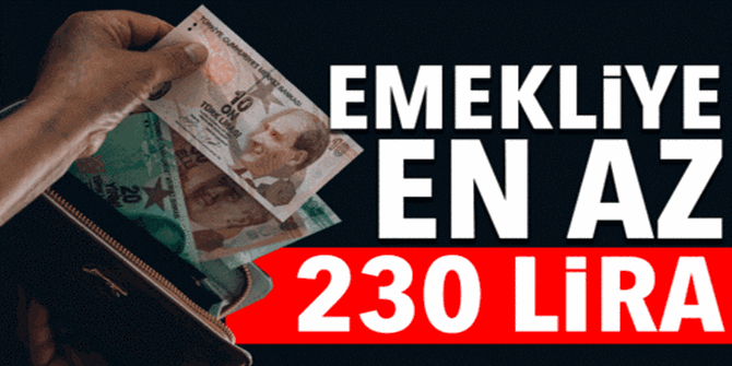 Cuma hasapta! Memur emeklilerine en az 230 lira