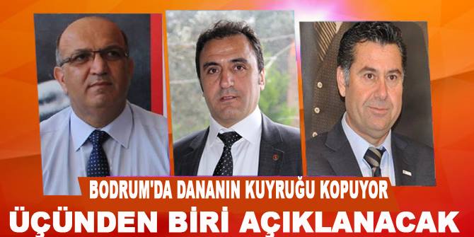 Bodrum'da kim aday olacak? İki parti anlaşamadı...