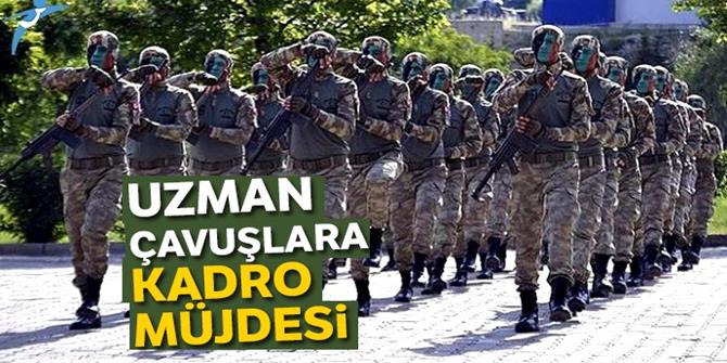 Uzman çavuşlara kadro müjdesi