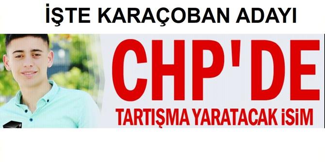 CHP'de tartışma yaratacak isim