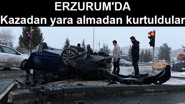 Kazadan yara almadan kurtuldular