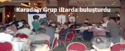 Karadayı iftarda buluşturdu