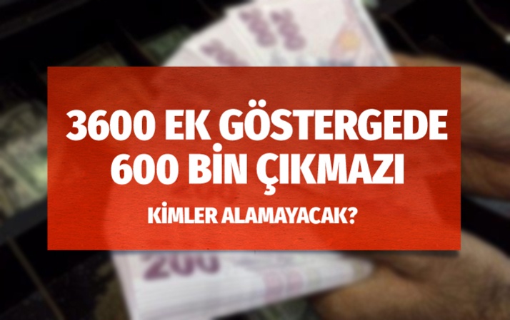 3600 ek gösterge ne zaman çıkacak?