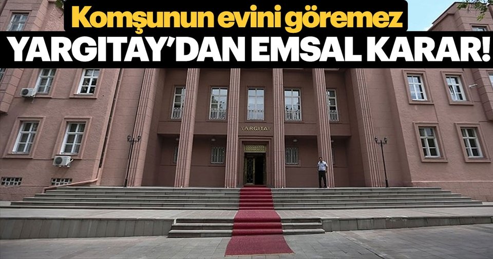 'Güvenlik kamerası komşunun evini göremez'