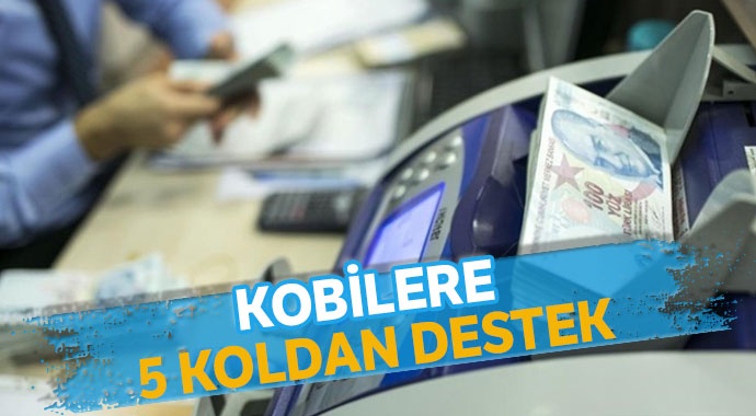 KOBİ’lere 5 koldan destek