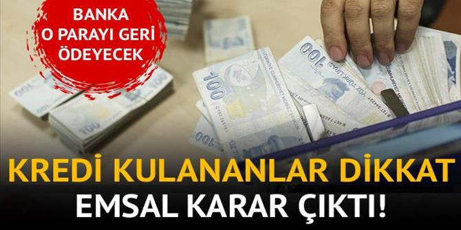 Bankanın dosya masrafından aldığı faiz tüketiciye geri ödendi