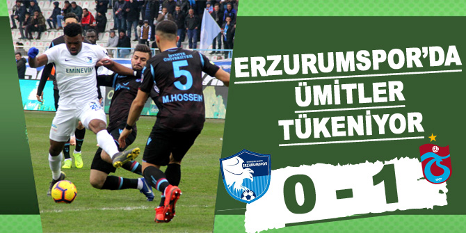 BB Erzurumspor: 0 - Trabzonspor: 1