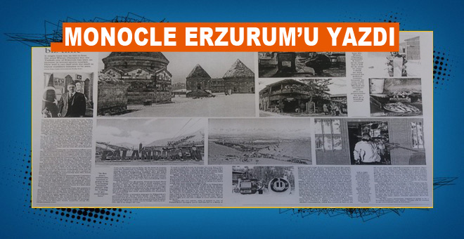 Monocle Erzurum’u yazdı