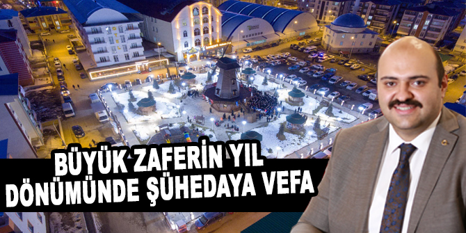 Büyük zaferin yıl dönümünde şühedaya vefa