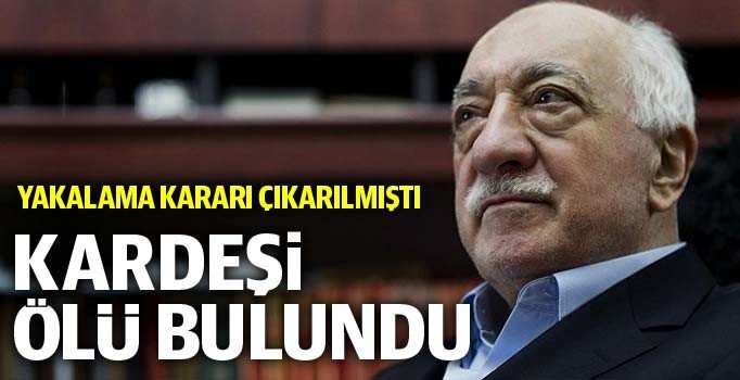 FETÖ elebaşı Gülen'in kardeşi Salih Gülen İstanbul'da ölü bulundu