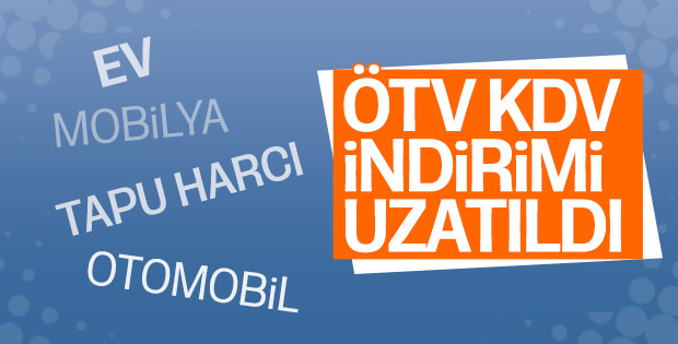 ÖTV ve KDV indirimi yıl sonuna kadar uzatıldı!