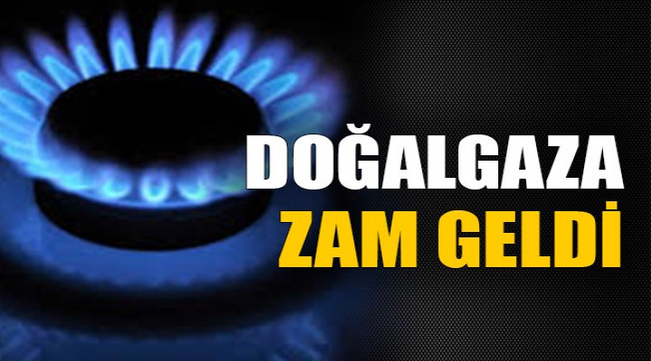 2018'de doğalgaza yüzde 27 zam geldi!