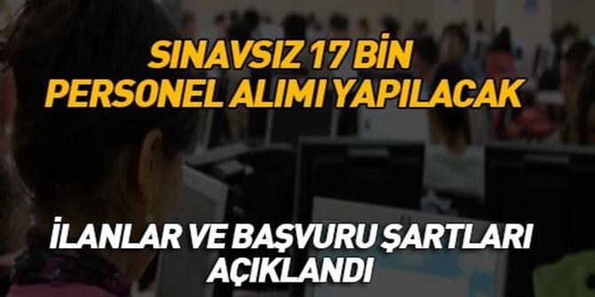 17 Bin 425 memur personel alım başvuru şartları nedir.