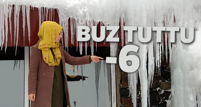 Doğu'da soğuk hava: Erzurum eksi 6