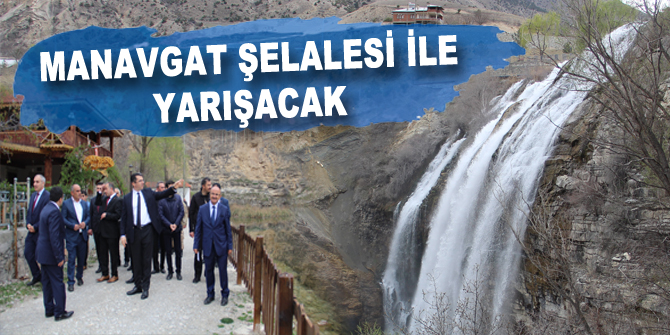 Manavgat şelalesi ile yarışacak