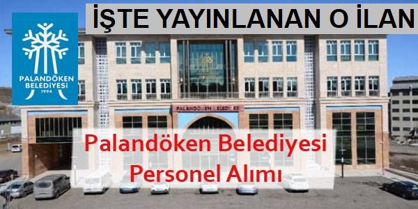 PALANDÖKEN BELEDİYESİ İŞÇİ ALIMI YAPACAK