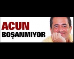 Acun boşanmıyor!...