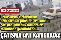 Çatışma anı kamerada!