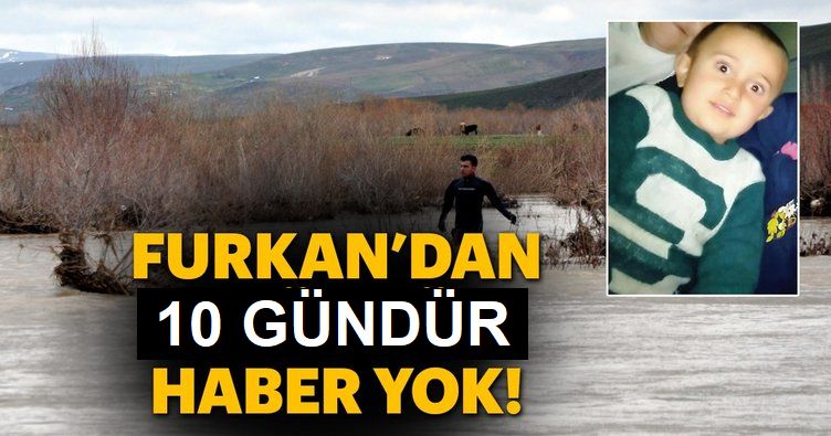 Kayıp Furkan’dan 10. günde de haber yok