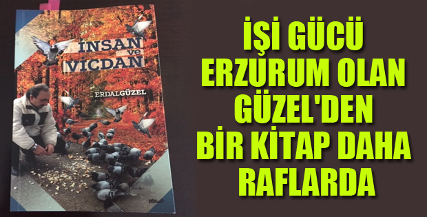 GÜZEL'DEN BİR KİTAP DAHA RAFLARDA