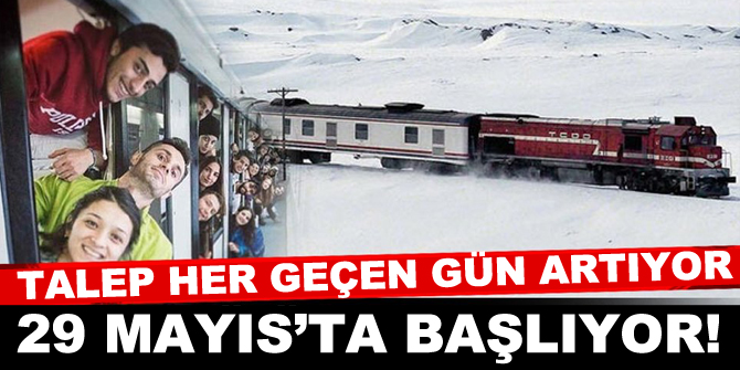 Turistik Doğu Ekspresi seferleri 29 Mayıs'ta başlıyor