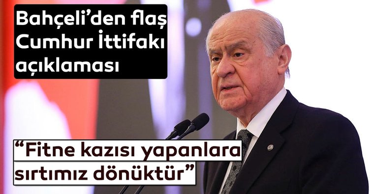 MHP lideri Bahçeli'den Cumhur İttifakı mesajı