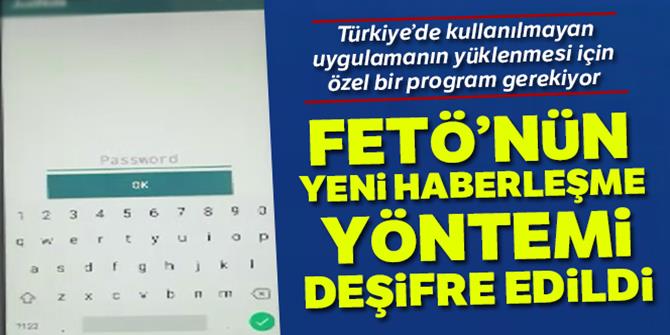 FETÖ'nün yeni haberleşme yöntemi deşifre edildi